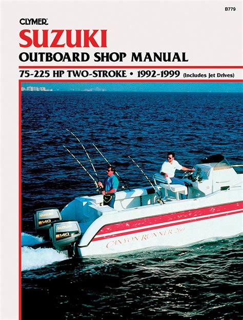 Suzuki 75 225 hp 2 stroke 1992 1999 outboard shop manual author clymer publications published on november 2000. - Milady study guide 2014 haircutting answer key.