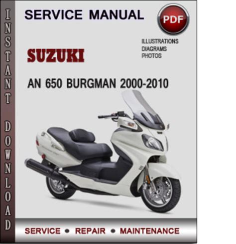 Suzuki an 650 burgman 2000 2010 factory service repair manual. - New home sewing machine manual 657.