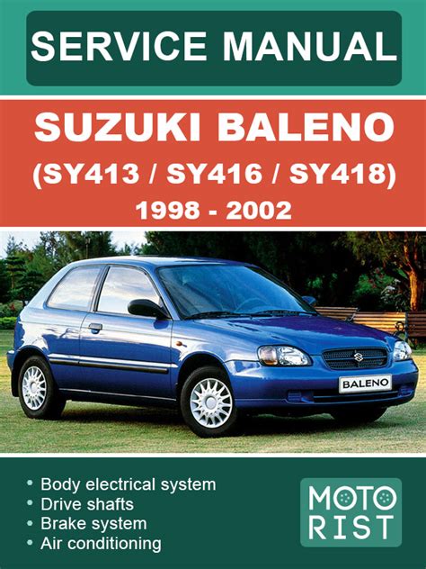 Suzuki baleno sy413 sy416 sy418 sy419 factory service repair workshop manual instant wiring diagram manual. - Anuies en la línea del tiempo.