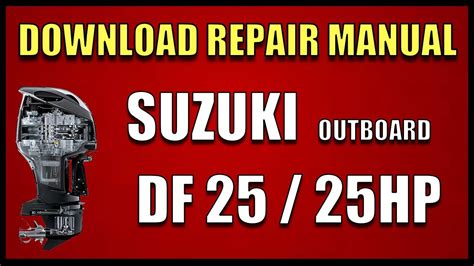 Suzuki df25 manuale di riparazione servizio completo motore fuoribordo 2003 2009. - Download immediato manuale delle parti principali illustrato per il trattore kubota b20.