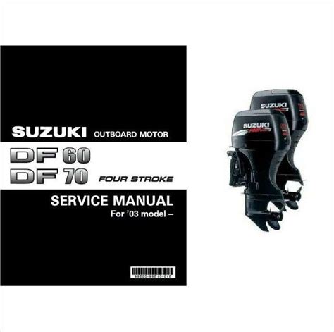 Suzuki df70 outboard workshop manual 1999. - A manual of maritime law consisting of a treatise on.