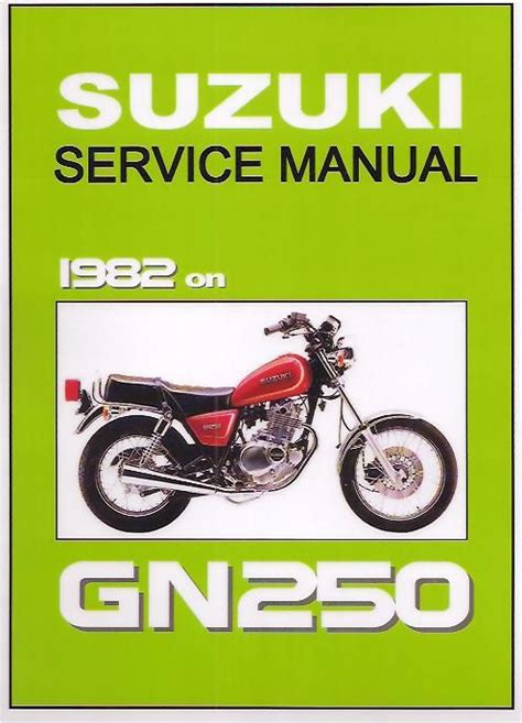 Suzuki gn 250 1985 service manual. - Trachten der völker vom beginn der geschichte bis zum 19. jahrhundert.