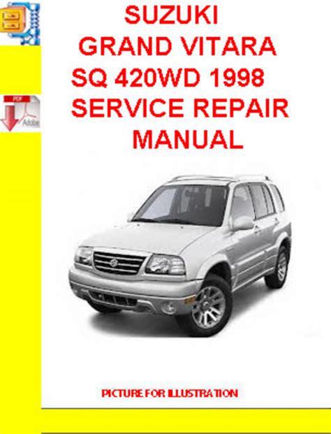 Suzuki grand vitara sq 1998 2005 service repair manual. - Efusiones y desengaños de un adolescente.