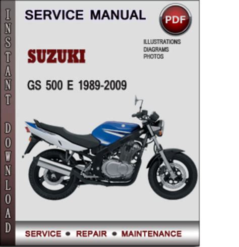 Suzuki gs 500 e 1989 2009 service repair manual download. - General test guide with oral and practical study.