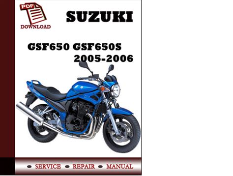 Suzuki gsf650 gsf650s 2005 2006 service repair manual. - Zur verdoppelung der objekte im albanischen.