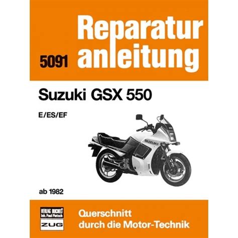 Suzuki gsx 550 es manuale di servizio. - Trenne die wolken die wissenschaft der kampfkünste ein.