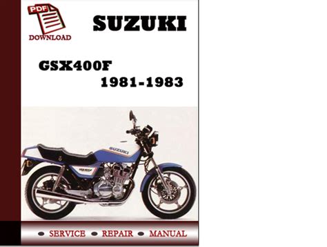 Suzuki gsx400f service repair manual 1982 1984. - Cobra 148 gtl dx owners instruction manual.