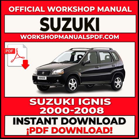 Suzuki ignis 2000 2004 workshop repair manual. - Manual de servicio del motor deutz f4l914.