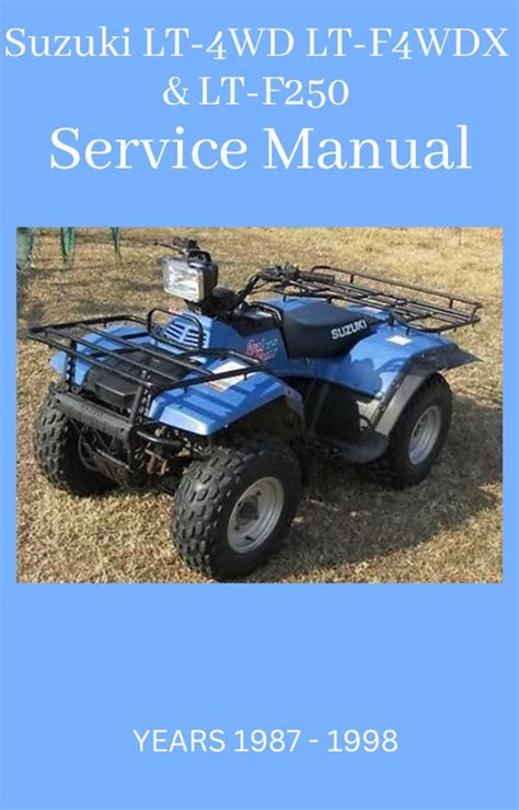 Suzuki lt 4wd lt f4wdx lt f250 full service repair manual 1987 1998. - Tardos kleinberg algorithm design solution manual.