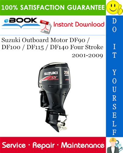 Suzuki outboard df90 df100 df115 df140 four stroke service repair manual download. - 1998 jeep cherokee owners manual download.