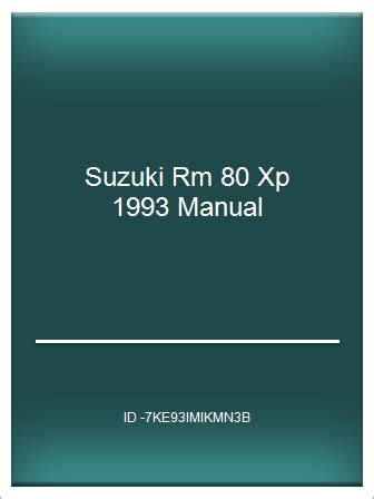 Suzuki rm 80 xp 1993 manual. - How to stay focused on god.