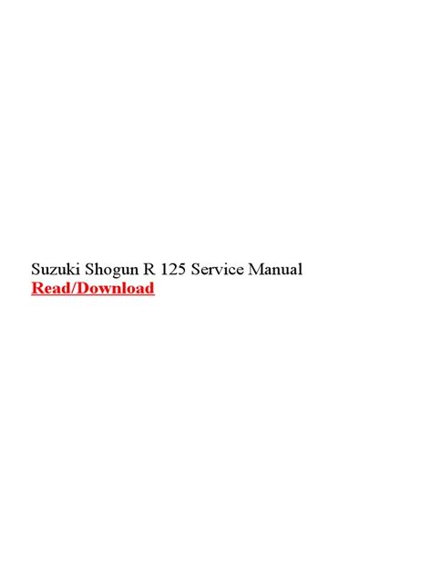 Suzuki shogun r 125 service manual. - Yamaha yst sw150 subwoofer service manual download.