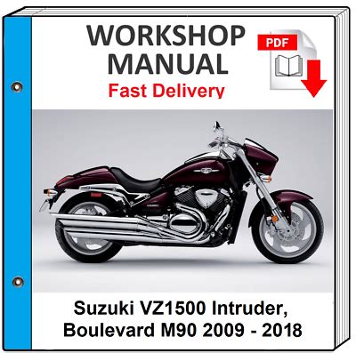 Suzuki vz1500 boulevard m90 2009 onward bike repair manual. - Mcculloch virginia mh 542 manual download.