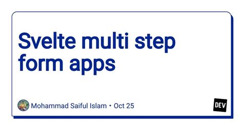 Svelte multi step form.  It&rsquo;s a love letter to web development.  May 21, 2...