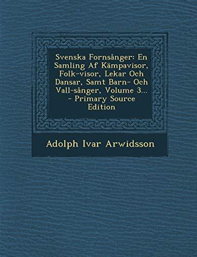 Svenska fornsånger, en samling utg. - Ocular accommodation convergence and fixation disparity a manual of clinical.