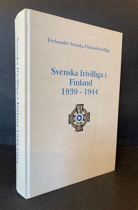 Svenska marinens frivilliga i finland, 1939 1944. - Asistente dental guía de estudio para principiantes.