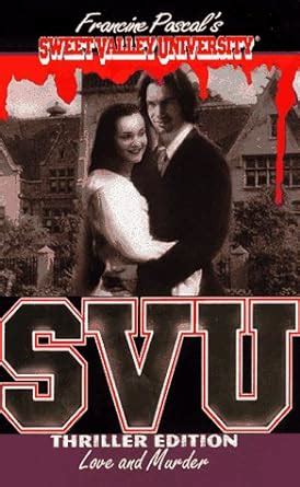 Svu love and murder sweet valley university thriller edition. - Untersuchungen u ber den bau der nasenschleimhaut.