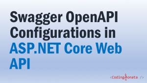 Swagger openapi. NET Core API apps.  In this tutorial, we will write a simple...