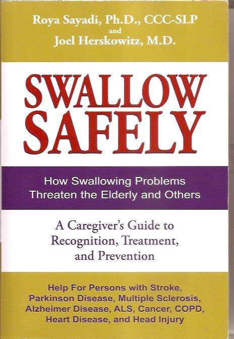 Swallow safely how swallowing problems threaten the elderly and others a caregivers guide to recognition treatment and prevention. - Florida educational leadership test study guide.