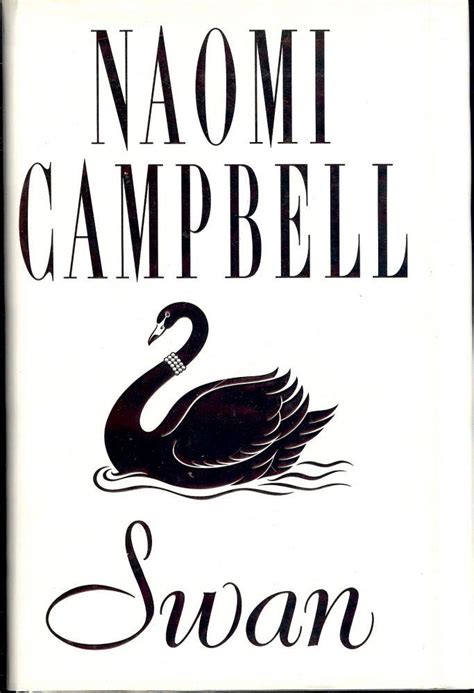 Swan by Campbell, Naomi - biblio.com.au