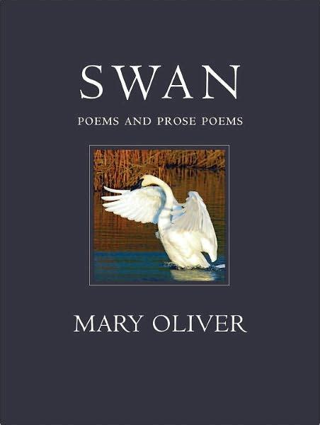 Full Download Swan Poems And Prose Poems By Mary Oliver