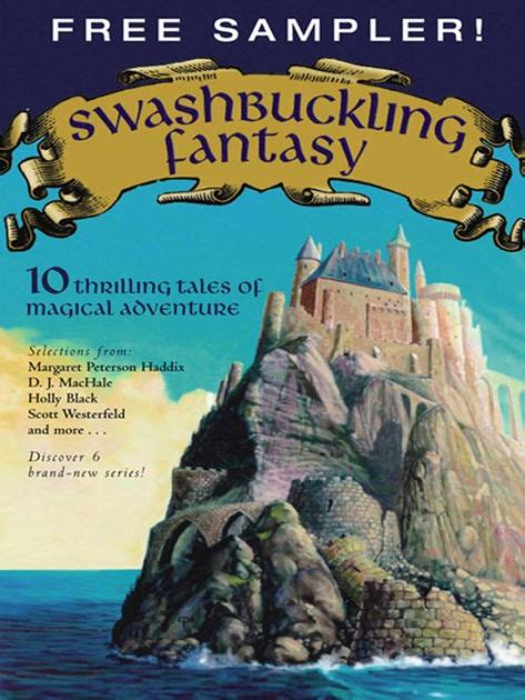 Swashbuckling Fantasy 10 Thrilling Tales of Magical Adventure