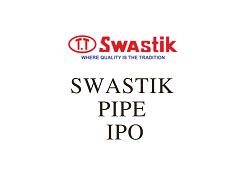 Swastik Pipe IPO GMP, Review, Price, Allotment