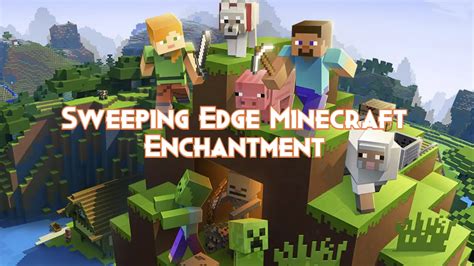 Sweeping Edge Enchatment in Minecraft