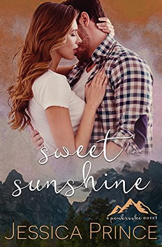 Sweet Sunshine (Pembrooke #1) by Jessica Prince Goodreads