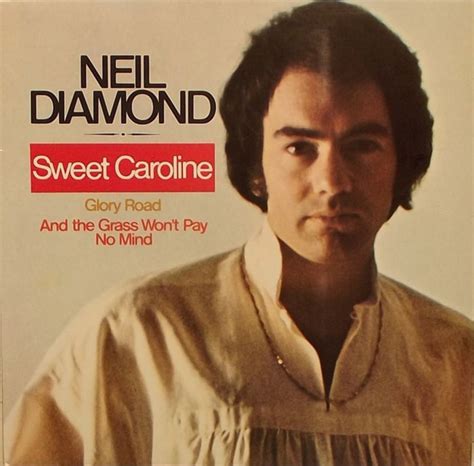 Sweet caroline neil diamond. Things To Know About Sweet caroline neil diamond. 