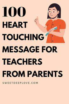 Sweet messages for teachers from parents.  Sweet and heart touching Mess...