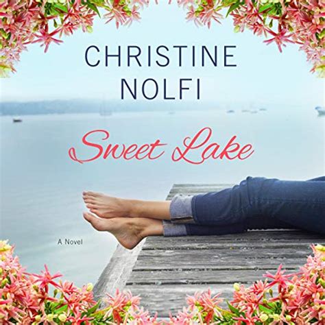 Read Sweet Lake Sweet Lake 1 By Christine Nolfi