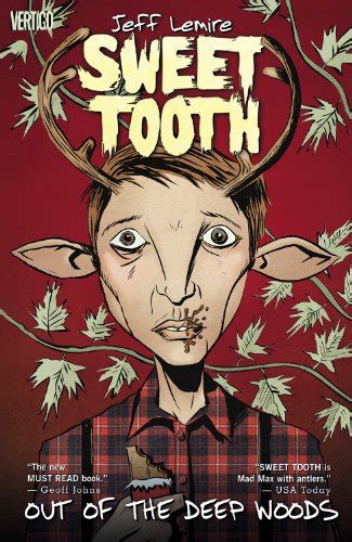 Download Sweet Tooth Volume 1 Out Of The Deep Woods By Jeff Lemire