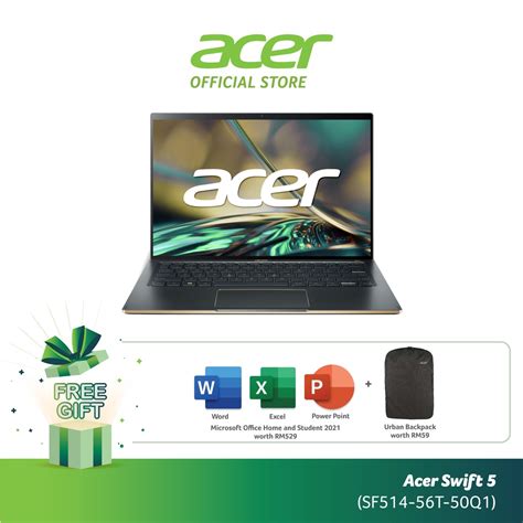 Swift 5 - SF514-56T-71Q8 Tech Specs Notebook Acer Malaysia