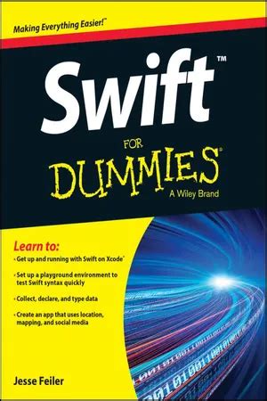 Read Swift For Dummies By Jesse Feiler