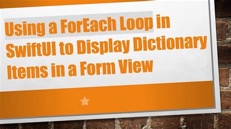 Swiftui loop dictionary.  A dictionary literal is a comma-separated li...
