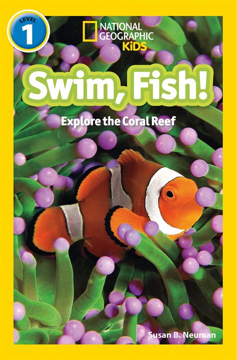 Download Swim Fish National Geographic Readers By Susan B Neuman