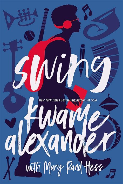 Read Swing Blink By Kwame Alexander
