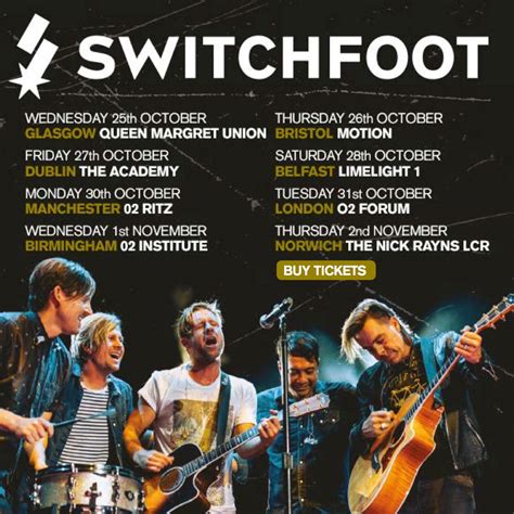 Switchfoot tour. Switchfoot Tickets Switchfoot is a Christian rock and roll band from San Diego that formed in 1996 and created its first album in 1997. After playing just a couple of concerts, including one at the lead singer's father's church, the band members were signed to a Christian recording label called Re:think Records. 