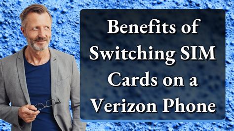 Switching Sim Card Verizon