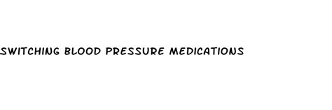 Switching blood pressure medications – it’s time to break the ...