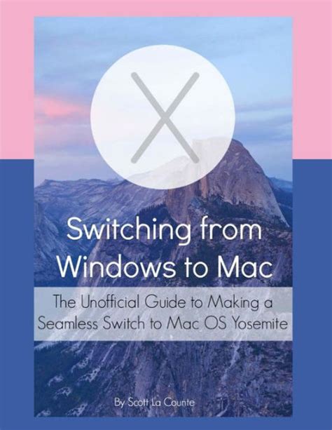 Switching from windows to mac the unofficial guide to making a seamless switch to mac os yosemite. - Los conjurados del quilombo del gran... (alfaguara).