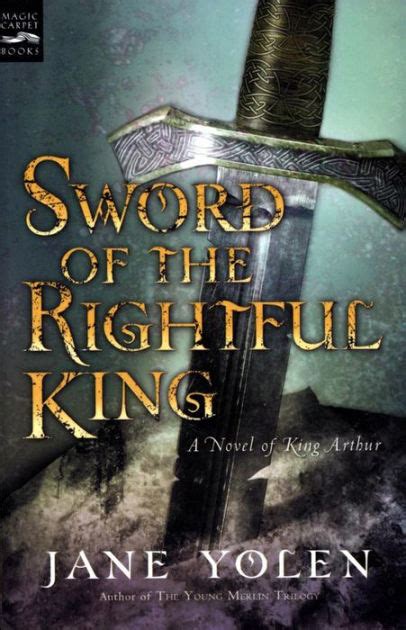 Read Sword Of The Rightful King By Jane Yolen
