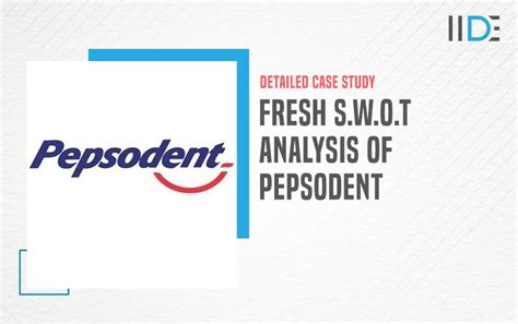 Swot analysis of pepsodent - api.3m.com