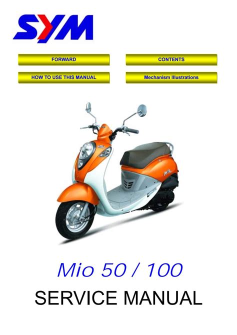 Sym sanyang mio 50 mio 100 scooter full service repair manual. - Dinámica de estructura mario paz manual de soluciones.