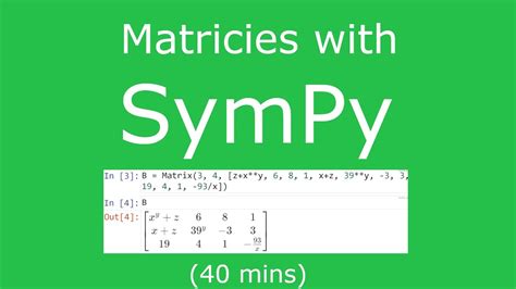 SymPy - Matrices and Matrix Operations Tutorial - YouTube