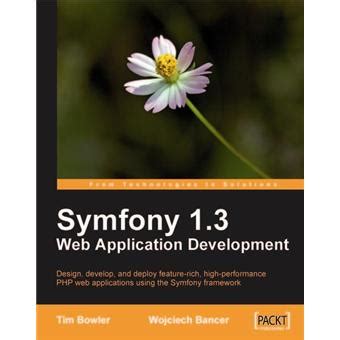 Symfony 1.3 Web Application Development