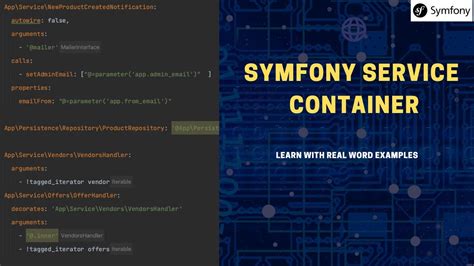 Symfony service container. A service container is a container of objects w...