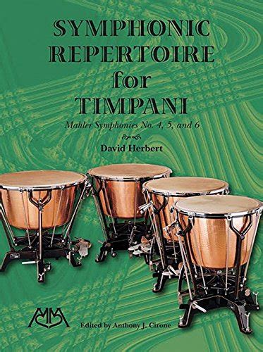 Symphonic repertoire for timpani mahler symphonies no 4 6. - General knowledge manual tata mcgraw hill.