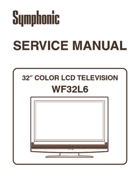 Symphonic wf32l6 lcd color television repair manual. - Padi advanced manual knowledge review answers.